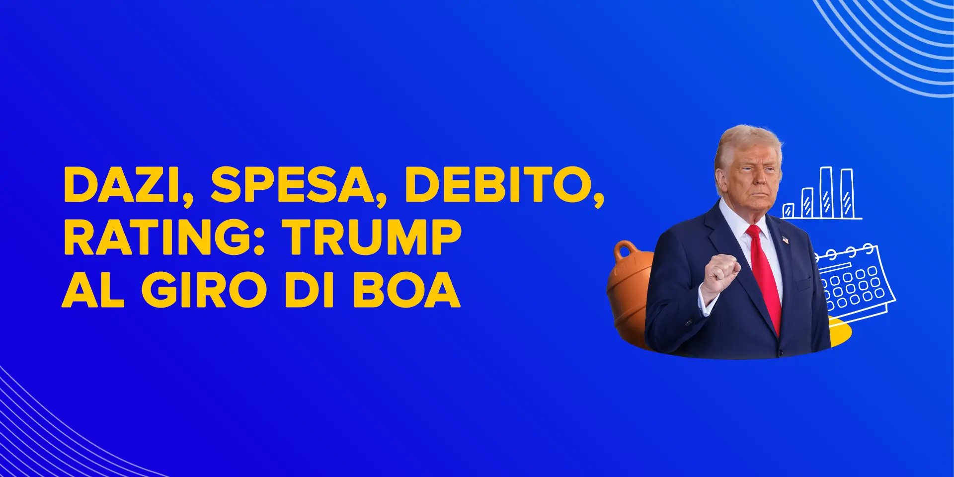 Copertina Dazi, spesa, debito, rating: Trump al giro di boa